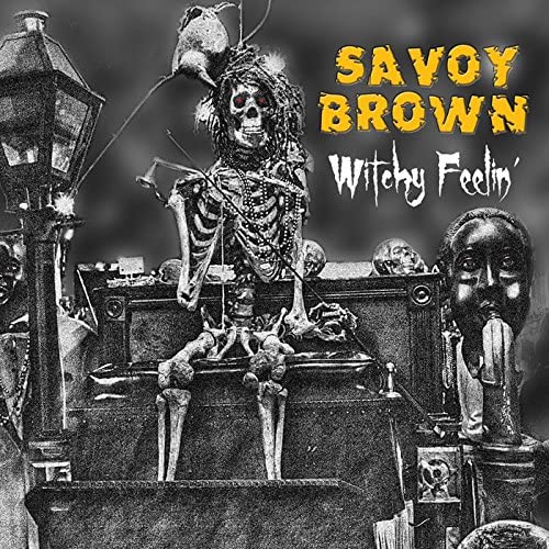 Savoy Brown Witchy Feelin