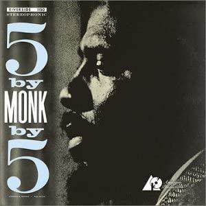 Thelonious Monk 5 by Monk by 5
